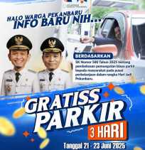 Warga Pekanbaru Gratis Parkir 3 Hari, Dimomen HUT Kota ke 242